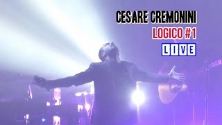 CESARE CREMONINI  LOGICO 1 LIVE [upl. by Enyalaj]