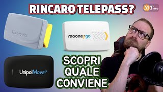 Aumento Telepass UnipolMove MooneyGo Quale Conviene Telepedaggio da Luglio 2024 [upl. by Rebane]