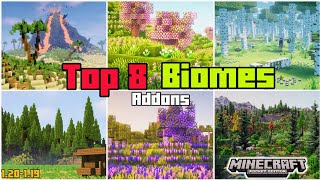 🎖️TOP 8 BIOMES🏞️ ADDONS  MODS  For minecraft PE 120  119 addons [upl. by Seuqirdor428]