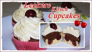 Kirsch CupcakesCupcake RezeptButtercreme ToppingEinfach und Lecker [upl. by Zedekiah]