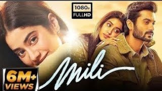 Mili Full Movie in hindi  Janhvi Kapoor Sunny Kaushal Manoj Pahwa  HD [upl. by Lorenzo924]