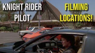 Knight Rider Pilot Filming Locations Then amp Now EP1 New Channel Series [upl. by Godspeed]