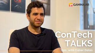 ConTech TALKS  Ep1 with Caner Dolas [upl. by Yates]