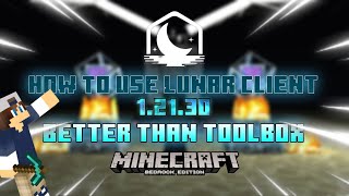 HOW TO USE LUNAR CLIENT 12130 MCPE  TOOLBOX 12130  NEW MCPE MOD MENU  MINECRAFT MOD MENU [upl. by Begga503]