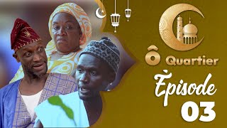 Ò QUARTIER  SAISON 1  ÉPISODE 03 Avec sanex Serigne Ngagne et NIANKOU [upl. by Gwendolen751]