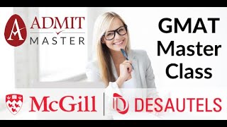 How to get a 700 GMAT score With Admit Master and McGill MBA [upl. by Kerianne]