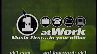 1999 VH1 AOL at Work Commercial [upl. by Aili]