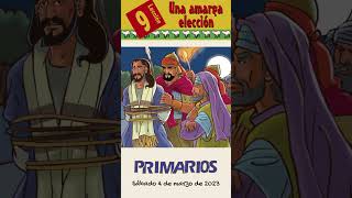 📖 Lección 9 Primarios 👨‍👩‍👧‍👦 quotUna amarga elecciónquot RESUMEN 1er Trim 2023 Shorts [upl. by Asiralc]