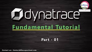 What is Dynatrace and How it Works  Dynatrace Fundamental Tutorials  Part  01 [upl. by Alta]