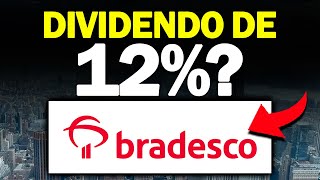 BBDC4 BRADESCO um MEGA DIVIDENDO ESTÁ POR VIR ATENÇÃO AOS VALORES PROJETIVOS [upl. by Nitsud]