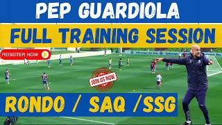 🎯Pep Guardiola  Full Training Session  Rondos  SAQ  SSG [upl. by Stokes]