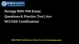 NetApp NS0700 Exam Questions amp Practice Test  Ace NCCSSE Certification [upl. by Otiragram]