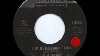 THE SALOONATICS  I GET THE BLUES WHEN IT RAINSwmv [upl. by Shurlock]