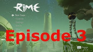 Rime  Game Play  Play Through  Episode 3 [upl. by Nauqahs]