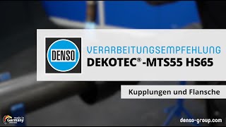 Verarbeitungsempfehlung DEKOTEC®MTS55 HS65 Schrumpfmanschette an Flanschen [upl. by Liponis416]