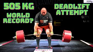 ANOTHER 505kg1113lbs World Record DEADLIFT Attempt [upl. by Hanzelin]