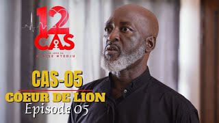 12 CAS  CAS 05  COEUR DE LION  Episode 05  Série Africaine [upl. by Ayouqat]