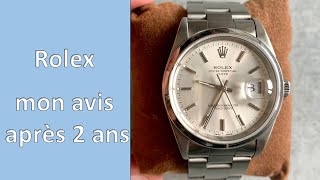 Ma Rolex après 2 ans  mon Avis Honnête [upl. by Eartnoed]