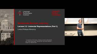 Lecture 22  Unimodal Representation  Part2 CMU Multimodal Machine Learning Fall 2023 [upl. by Julina]