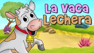 LA VACA LECHERA CANCIONES INFANTILES [upl. by Atsirtal]