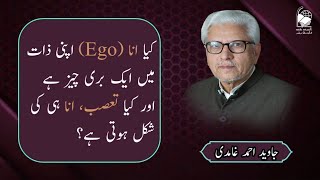 Is ego a bad thing in itself and is prejudice a form of ego  Javed Ahmed Ghamidi [upl. by Einamrej]