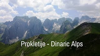 ProkletijeDinaric Alps Albania amp Montenegro [upl. by Cherrita]