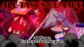 ALL TASKS V2  All Stars but Impostors sings it Remake FNF Cover [upl. by Noirad]