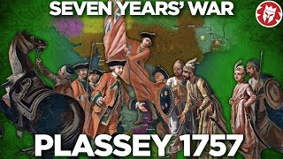 Battle of Plassey 1757  British Conquest of India Begins DOCUMENTARY [upl. by Farkas]