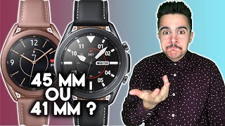 SAMSUNG GALAXY WATCH 3 41mm ou 45mm  En quelle taille choisir cette smartwatch ⌚⚡⌚ Guide taille [upl. by Tirma]