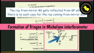 Formation of fringes in Michelson interferometer Part 2 [upl. by Ahsinac]