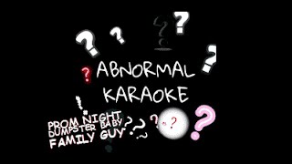 Family Guy  Prom Night Dumpster Baby karaoke [upl. by Anemolihp]