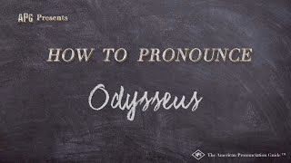 How to Pronounce Odysseus Real Life Examples [upl. by Dnomasor]