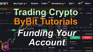 ByBit Trading Tutorials How To Trade Crypto  Funding Your ByBit Account and a General Overview [upl. by Ketty]