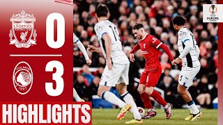 Reds Suffer QuarterFinal First Leg Loss in Europa League  Highlights  Liverpool 03 Atalanta [upl. by Eidnahs]