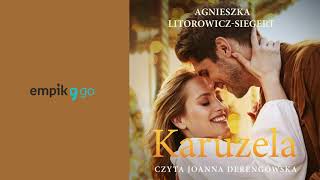 Karuzela Agnieszka LitorowiczSiegert Audiobook PL [upl. by Aloel]