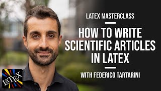 LateX Masterclass Everything You Need to Know From Beginner to Pro to write a scientific article [upl. by Feldt203]