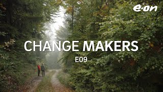 EON Rewilding  Der Natur wieder Raum geben Folge 9 ChangeMakers ECM EON [upl. by Daughtry]