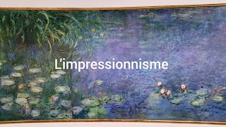 Limpressionnisme [upl. by Araem]