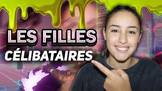 LES FILLES CÉLIBATAIRES [upl. by Petta]