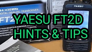 YAESU FT2D Hints and Tips [upl. by Londoner]