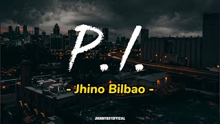 PI Siakol  JHINO BILBAO  LYRICS [upl. by Nithsa116]