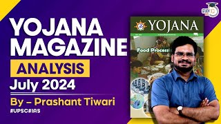 Yojana Magazine July 2024  Complete Analysis for UPSCState PSC Exams  StudyIQ IAS [upl. by Nerro]