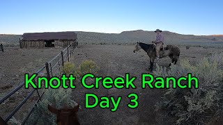 Knott Creek Ranch Day 3 [upl. by Rabush]