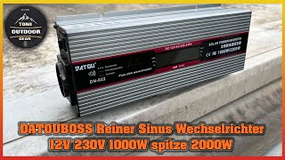 DATOUBOSS Reiner Sinus Wechselrichter 12V 230V 1000W sp 2200W 1xVerlosung camping vanlife solar [upl. by Mellisa]