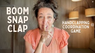 Boom Snap Clap Handclapping Coordination Game [upl. by Wilkey]