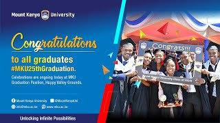 Mount Kenya University 25th Graduation Ceremony [upl. by Ia]