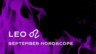 🦁 Leo September Horoscope [upl. by Vernier]