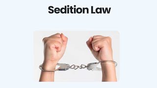 SEDITION LAW EVOLUTION AND IMPLICATIONS  LEGAL JURISPRUDENCE upsc seditionlaw ipc educational [upl. by Sheelagh]