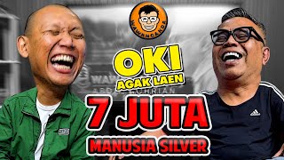 WAWANCANDA OKI AGAK LAEN  7 JUTA MANUSIA SILVER [upl. by Nnarual799]