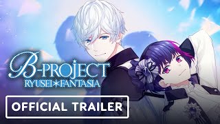 BProject Ryusei Fantasia  Official Gameplay Trailer [upl. by Srevart283]